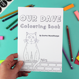 Our Dave Colouring Book
